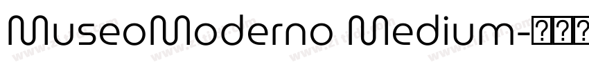 MuseoModerno Medium字体转换